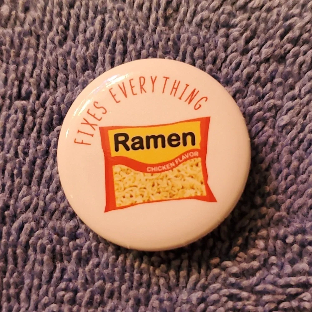 Ramen fixes everything pin